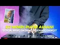 Download Lagu DJ SENJA YANG DATANG DI UJUNG LANGIT | DJ MIMPI PUTRI ARIANI REMIX VIRAL TIKTOK TERBARU 2023