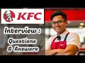 Download Lagu Pertanyaan \u0026 Jawaban Wawancara KFC: Cara Lulus