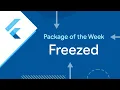 Freezed Package of the Week