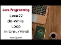 Le Do While Loop in Java with Example Java Programming in