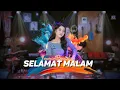 Download Lagu Selamat Malam - Imma Rosmala || Versi Dangdut Academy || Ijjoo Production Live