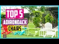 Top 5 Best Adirondack Chairs 2026 Reviews