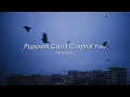 Vietsub | Puppets Can’t Control You - ONE OK ROCK | Lyrics Video