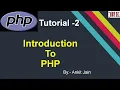 Introduction to PHP Php Tutorial By - Ankit Jain
