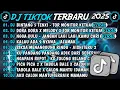 DJ TIKTOK TERBARU 2025-🎵DJ BINTANG 5 TENXI X TOR MONITOR KETUA🎵DJ DORA DORA X MELODY FULL ALBUM
