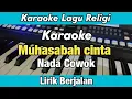 Download Lagu Karaoke - Muhasabah Cinta Nada Cowok Lirik Berjalan | Karaoke Religi
