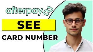 How to See My Afterpay Card Number Quick Easy
