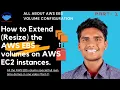 How to Extend Resize the AWS EBS volumes on AWS EC2 instances Real-time Demo Part1