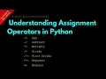Understanding Assignment Operators in Python Lesson 14 Python For Beginners