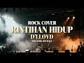 Lagu RINTIHAN HIDUP – D’LLOYD (ROCK COVER BOLOTOK OFFICIAL)