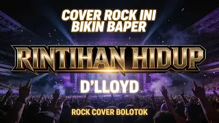 rintihan hidup d lloyd rock cover bolotok