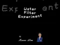 Download Lagu DIY water filter experiment