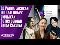 Download Lagu DJ Panda Lakukan Ini Usai Bravy Putus Dengan Erika Carlina | Intens Investigasi | Eps 5954