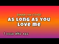 Download Lagu As Long As You Love Me 1 Hour (Shania Yan Cover)