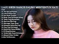 Download Lagu LAGU BIKIN NANGIS😭PALING MENYENTUH HATI💔2025 COCOK SAAT SANTAI MENEMANI