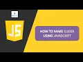 How To Make Slider Using Html CSS and JavaScript Arabic