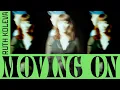 Download Lagu Ruth Koleva - Moving On (Official Video)