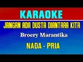 Download Lagu Jangan ada Dusta Diantara Kita - Karaoke Nada Pria || Broery Marantika