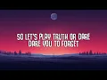 Tyla - Truth or Dare (Lyrics)