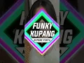 Download Lagu DJ FUNKYKUPANG - ADA RINDU - FYP TIK TOK! #funkykupang #djviralfyptiktok #fyptiktok