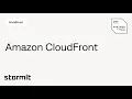 Amazon CloudFront - Getting Started with AWS CDN