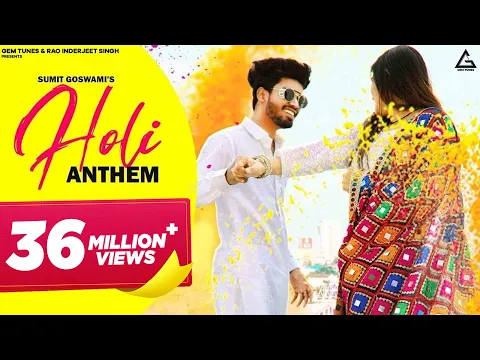 Download MP3 Sumit Goswami : Holi Anthem | Khatri | Mai Aaya Gali Teri | Haryanvi Songs Haryanavi | Holi Song