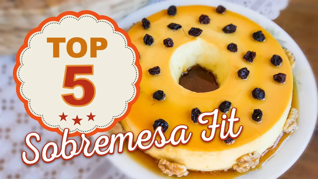 TOP 05 - SOBREMESA FIT #07 | Mamãe Vida Saudável