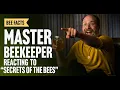 Master Beekeeper Reacting to Secrets of the Bees
