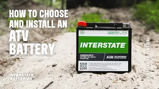How to Choose and Install an ATV Battery Interstate Batteries