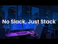 No Slack Just Stack - Chillstep Focus Mix for Programmers