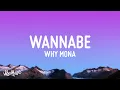 Download Lagu why mona - Wannabe (Lyrics)