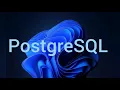 Getting Started with PostgreSQL for Windows 2021 Installation Overview SQL for Beginners