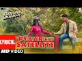 Download Lagu Pyaar Ka Satellite Lyrical | Satellite Shankar | Sooraj, Megha | Rochak ft. Amit Gupta