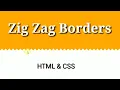 How to make Zigzag Border Using HTML CSS for Bigginers Complete Website