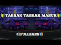 Lagu DJ VIRAL TABRAK TABRAK MASUK OKE GAS REMIX🔥 FULLBASS RANCIS FVNKY TERBARU 2023