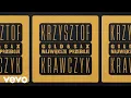 Download Lagu Krzysztof Krawczyk - To co dał nam świat (Official Audio)