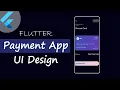 Payment App UI Design with Flutter Flutter Payment App UI Flutter Speed Code Learn Flutter
