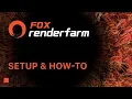 Fastest Renders - FOX Renderfarm setup for Houdini and Cinema4d