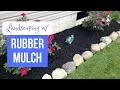 Landscaping with Rubber Mulch