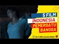 Download Lagu HARUS TAU! 5 FILM INDONESIA YANG SEBAIKNYA DITONTON SENDIRI - REKOMENDASI FILM