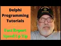How to speed up FastReport in your Delphi programs