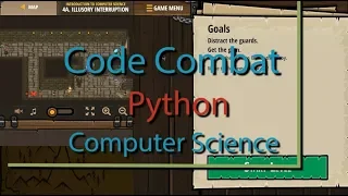 Code Combat Illusory Interruption - Level 4A Python Tutorial with Solution