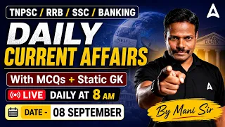 Daily Current Affairs in Tamil | 08 September 2026 | Important Current Affairs Today by Mani Sir