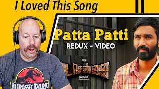 patta patti video song reaction vada chennai dhanush arivu