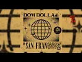 Dom Dolla - San Frandisco