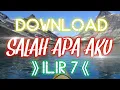 Download Lagu Download Lagu Entah Apa Yang Merasukimu - Ilir 7
