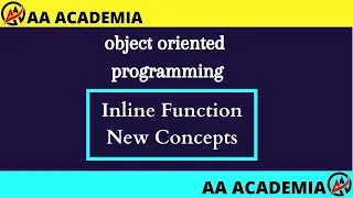Inline Function New Concepts in AA Academia