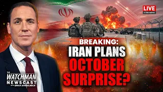 Iran Plans “October Surprise” for Mid-Terms? Regime Faces Economic COLLAPSE | Watchman Newscast LIVE