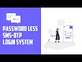 How to Make complete Password less SMS-OTP based Login system in React and Nodejs with JWT Token