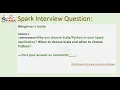 Spark Interview Question How you choose language in Spark Scala or Python LearntoSpark